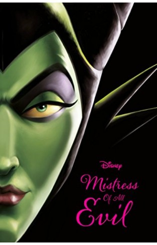Disney Villains: Mistress of All Evil - (PB)